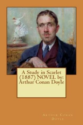 Cover of A Study in Scarlet (1887) NOVEL by