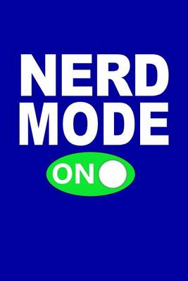 Book cover for Nerd Mode On