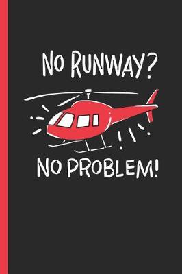 Book cover for No Runway? No Problem!