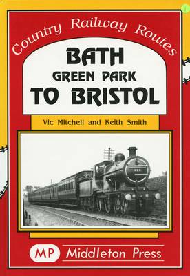 Book cover for Bath Green Park to Bristol