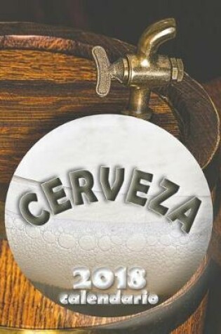 Cover of Cerveza 2018 Calendario (Edición España)