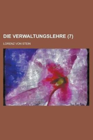 Cover of Die Verwaltungslehre (7)