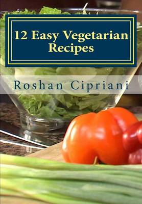 Book cover for 12 Easy Vegetarian Recipes