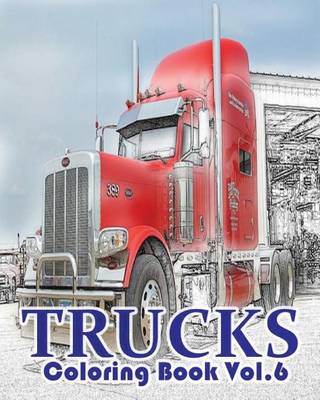 Book cover for Trucks Coloring Book Vol.6