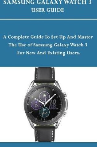 Cover of Samsung Galaxy Watch 3 User Guide