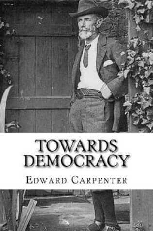 Cover of Towards democracy By