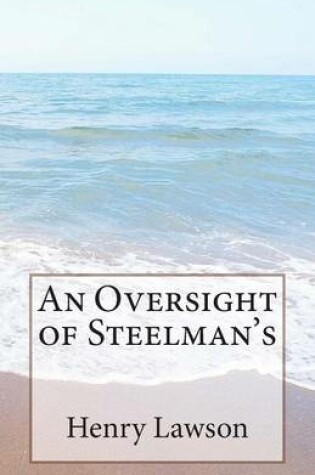 Cover of An Oversight of Steelman's