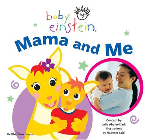 Cover of Baby Einstein Mama and Me