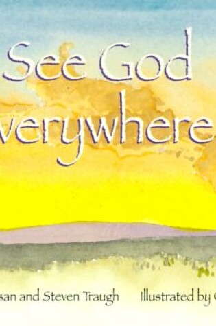 Cover of I See God Everywhere Emergent Readers Gp75801