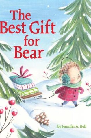 Cover of The Best Gift for Bear