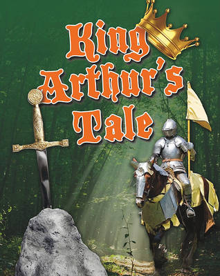 Cover of King Arthur's Tale