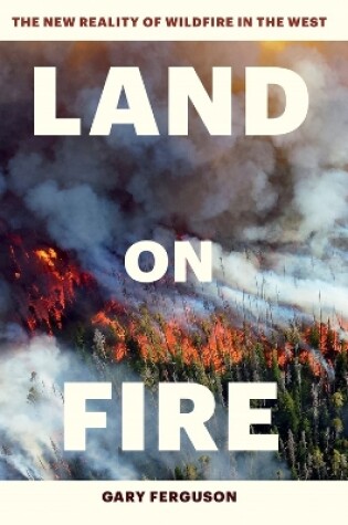 Cover of Land on Fire