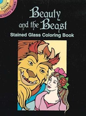 Book cover for Beauty and the Beast Stained Glass Coloring Book