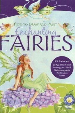 Cover of How To Draw And Paint Enchanting Fairies