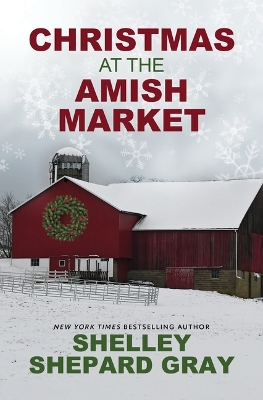 Book cover for Christmas at the Amish Market