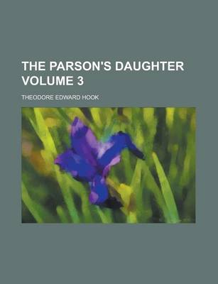 Book cover for The Parson's Daughter Volume 3