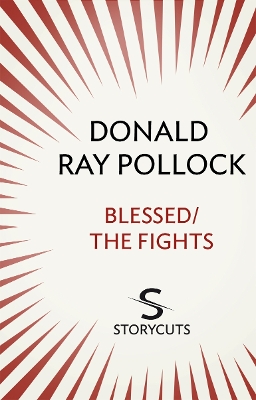 Book cover for Blessed / The Fights (Storycuts)