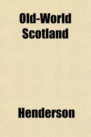 Cover of Old-World Scotland