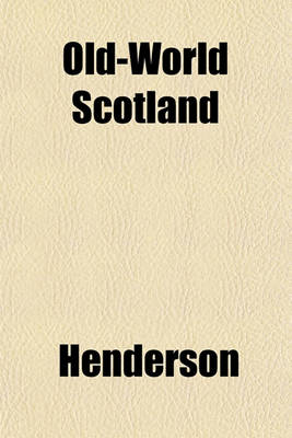 Book cover for Old-World Scotland