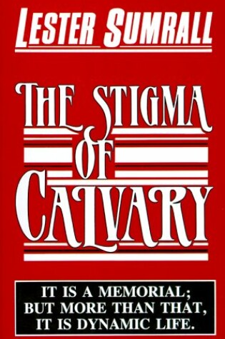 Cover of The Stigma of Calvary