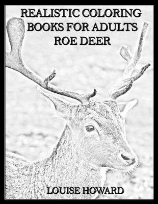 Cover of Realistic Coloring Books for Adults Roe Deer