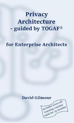 Book cover for Privacy Architecture - guided by TOGAF®