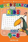 Book cover for Word Search for Kids Ages 4-8