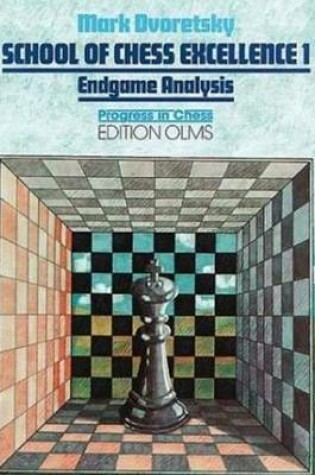Cover of School of Chess Excellence 1