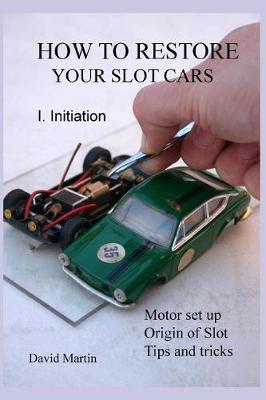 Book cover for How to Restore Your Slot Cars