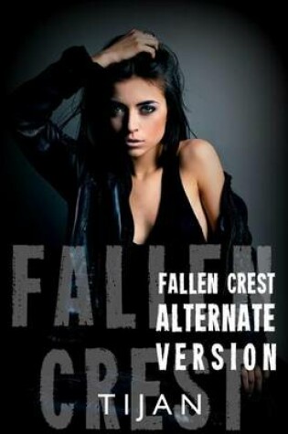 Cover of Fallen Crest Alternative Version