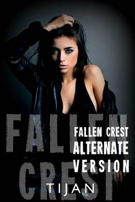 Book cover for Fallen Crest Alternative Version