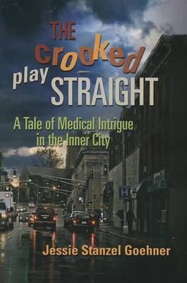 Book cover for The Crooked Play Straight