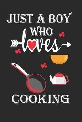 Book cover for Just a Boy Who Loves Cooking
