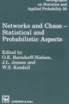 Book cover for Networks and Chaos - Statistical and Probabilistic Aspects