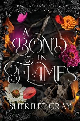 Cover of A Bond in Flames