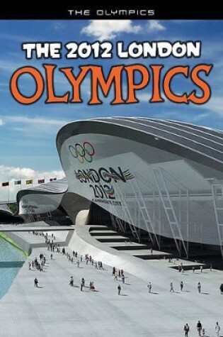 Cover of The 2012 London Olympics