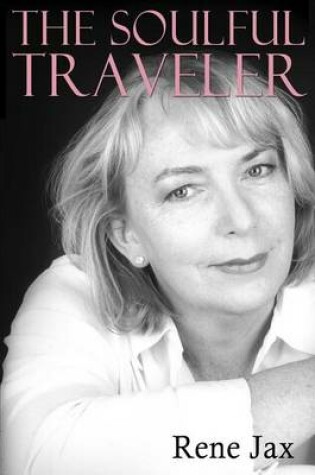 Cover of The soulful traveler