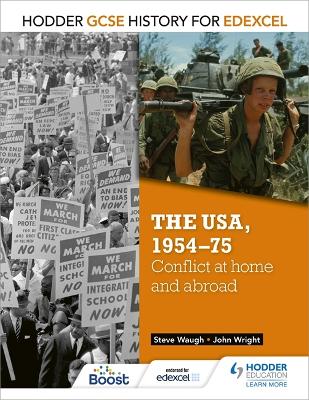 Cover of The USA, 1954-75: conflict at home and abroad