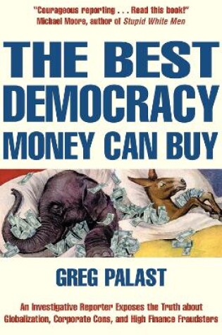 Cover of The Best Democracy Money Can Buy