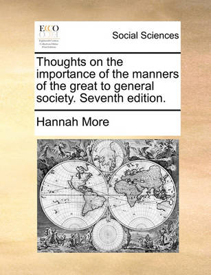 Book cover for Thoughts on the Importance of the Manners of the Great to General Society. Seventh Edition.