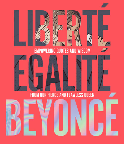 Book cover for Liberté Egalité Beyoncé