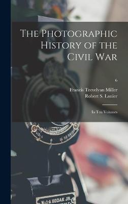 Book cover for The Photographic History of the Civil War