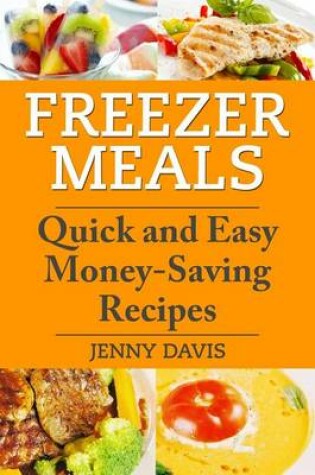 Cover of Freezer Meals