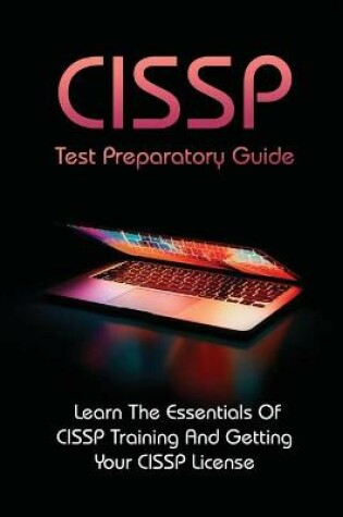 Cover of CISSP Test Preparatory Guide