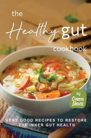 Cover of The Healthy Gut Cookbook