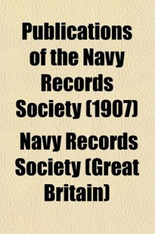 Cover of Publications of the Navy Records Society (Volume 32)