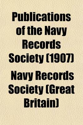 Book cover for Publications of the Navy Records Society (Volume 32)