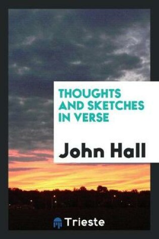 Cover of Thoughts and Sketches in Verse