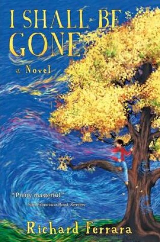 Cover of I Shall Be Gone