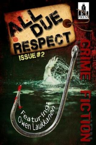 Cover of All Due Respect Issue 2